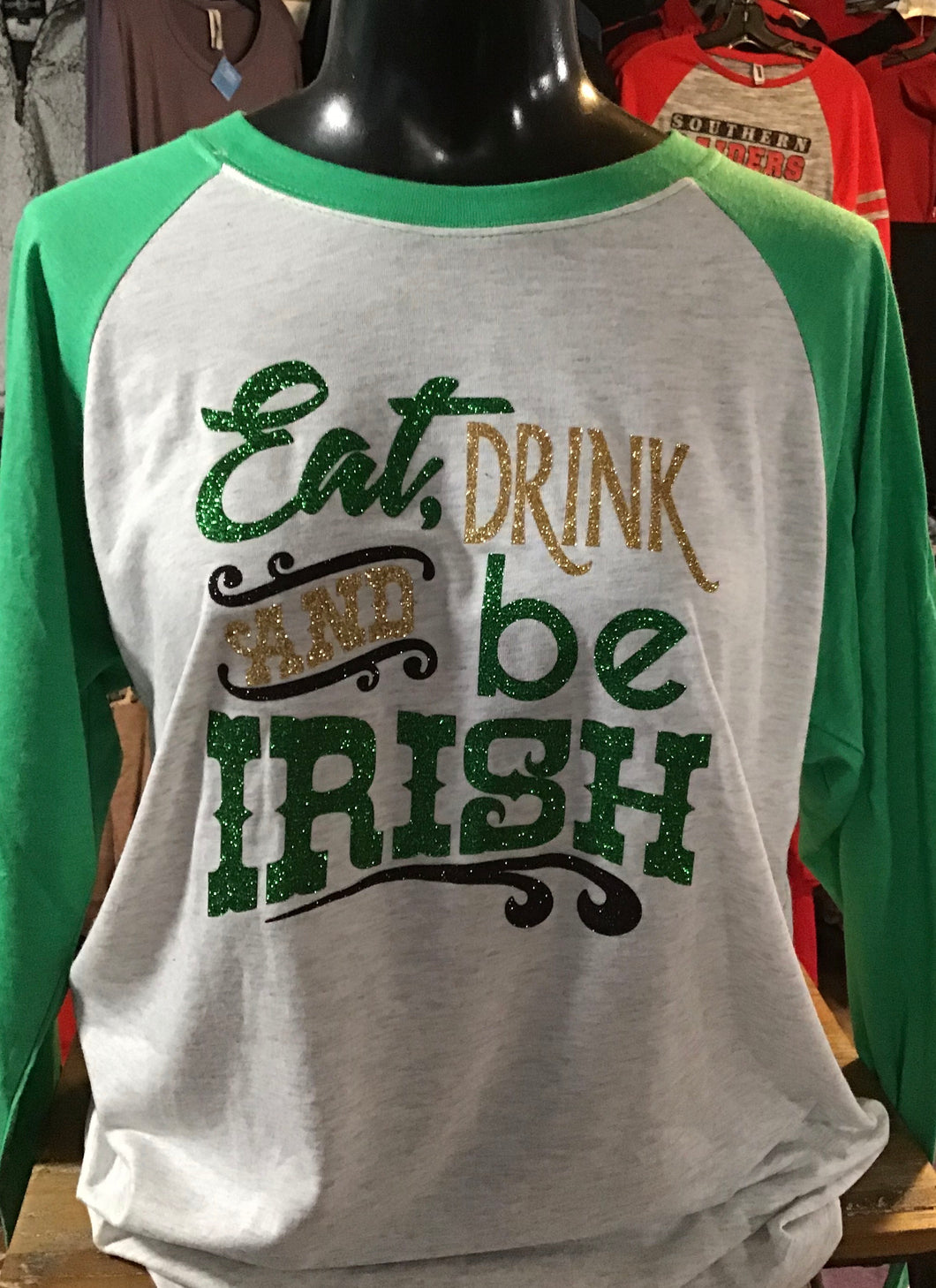 Eat, Drink and Be Irish Baseball Style Tshirts